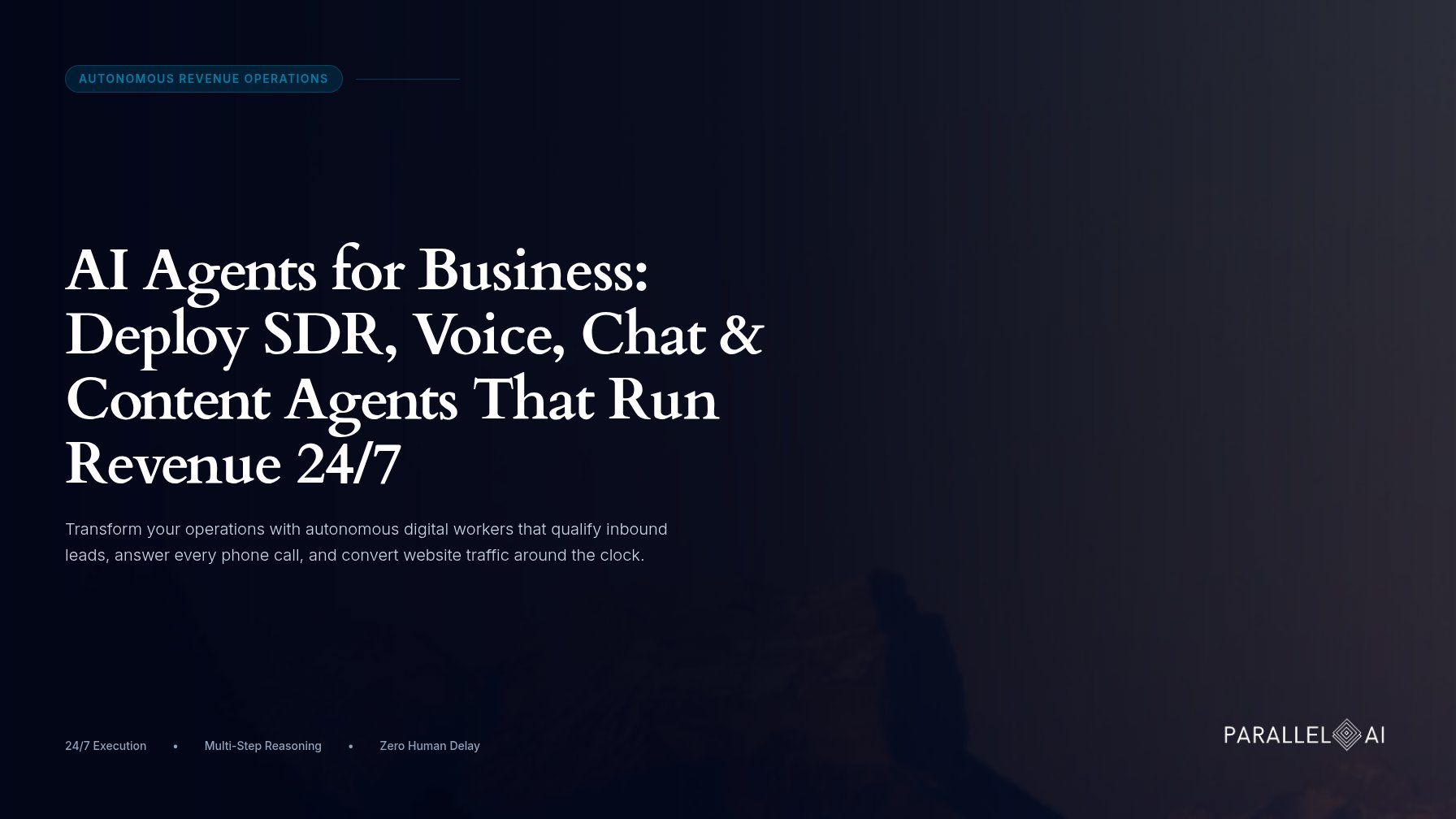 AI Agents for Business: Deploy SDR, Voice, Chat & Content Agents That Run Revenue 24/7
