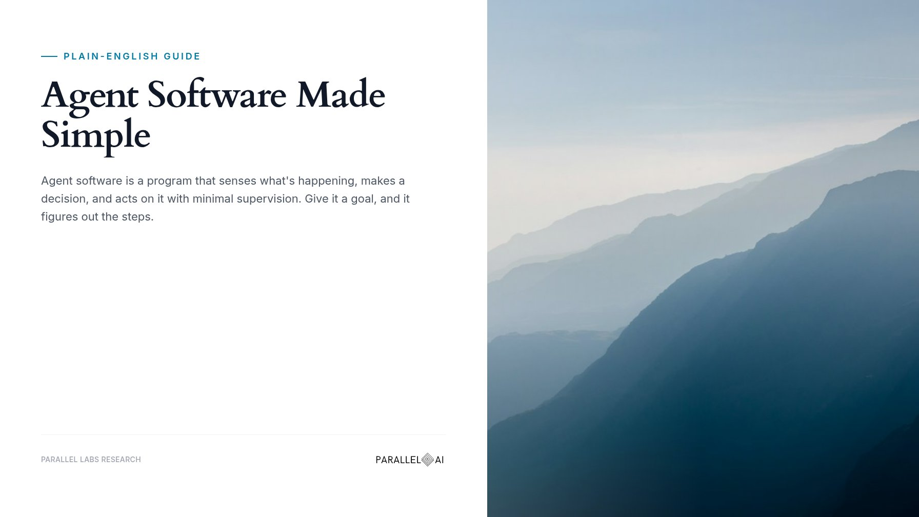 Agent Software Made Simple: A Plain-English Guide